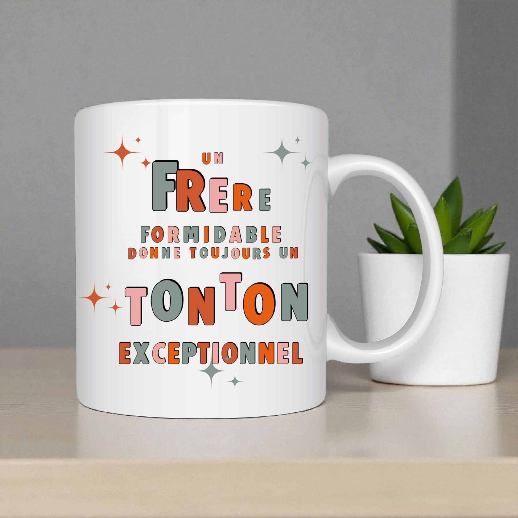 Mug “Un frère formidable donne toujours un tonton exceptionnel” – Cadeau tendre et coloré  ☕ Atelier Éclats d'Instants